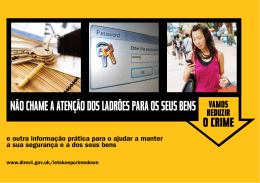NÃO CHAME A ATENÇÃO DOS LADRÕES PARA OS SEUS BENS