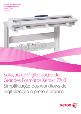 Solução de Digitalização de Grandes Formatos Xerox® 7740