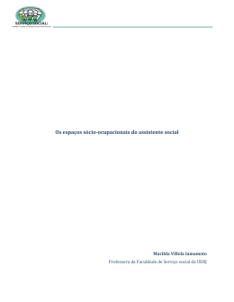 Os espa&ccedil;os ocupacionais do assistente social