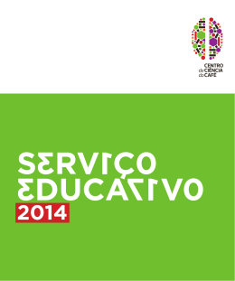 Servi&ccedil;o Educativo - Centro de Ci&ecirc;ncia do Caf&eacute;
