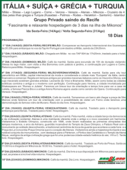 IT&Aacute;LIA + su&iacute;&ccedil;A + GR&Eacute;CIA + TURQUIA