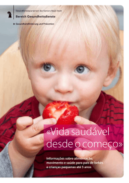 &laquo;Vida saud&aacute;vel desde o come&ccedil;o&raquo;