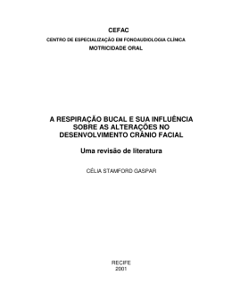 A RESPIRAÇÃO BUCAL E SUA INFLUÊNCIA SOBRE AS