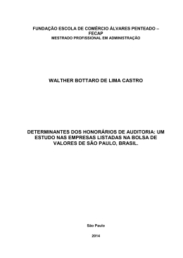 Determinantes dos honor&aacute;rios de auditoria: um estudo nas