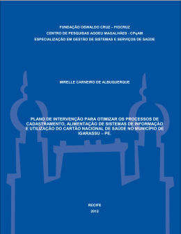 PLANO DE INTERVEN&Ccedil;&Atilde;O PARA OTIMIZAR OS PROCESSOS DE