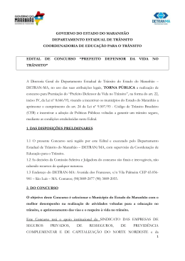 Edital de Concurso &ldquo;PREFEITO DEFENSOR DA VIDA NO TR&Acirc;NSITO&rdquo;