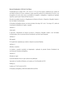 Decreto Presidencial n.&ordm; 69/14 de 21 de Mar&ccedil;o Considerando que