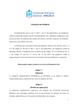 VOTA&Ccedil;&Atilde;O NO EXTERIOR Considerando que a Lei n.&ordm; 36/11, de 21