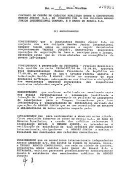CONSIDERANDO que a Construtora Mendes J&uacute;nior S.A. em