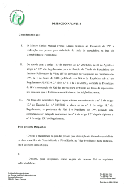 DESPACHO N.°129/2014 Considerando que: 1. O Mestre Carlos