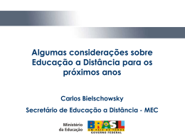 Algumas considera&ccedil;&otilde;es sobre Educa&ccedil;&atilde;o a Dist&acirc;ncia para