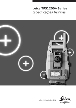 Leica TPS1200+ Series Especifica&ccedil;&otilde;es T&eacute;cnicas
