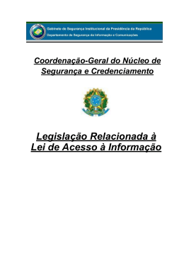 Legisla&ccedil;&atilde;o Relacionada &agrave; Lei de Acesso &agrave; Informa&ccedil;&atilde;o
