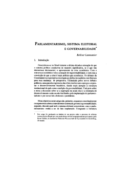 PARLAMENTARISMO, sIsTEMA ELEITORAL E GOVERNABILIDADE*