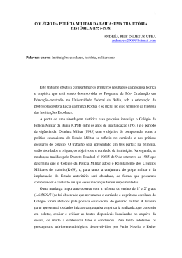 1 COL&Eacute;GIO DA POL&Iacute;CIA MILITAR DA BAHIA: UMA TRAJET&Oacute;RIA