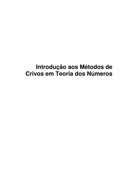 Introdu&ccedil;&atilde;o aos M&eacute;todos de Crivos em Teoria dos N&uacute;meros