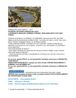 ABRA&Ccedil;O NO LAGO IGAP&Oacute; II 2011 FILOSOFIA DO EVENTO