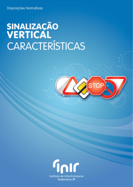 Sinaliza&ccedil;&atilde;o Vertical - Caracter&iacute;sticas