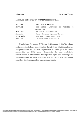 &Iacute;ntegra do voto do ministro Gilmar Mendes