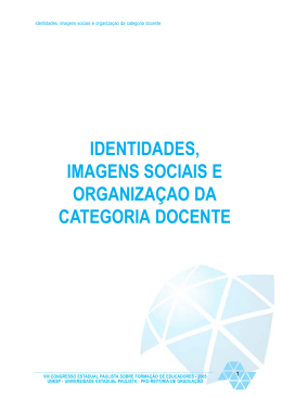 Identidades, imagens sociais e organiza&ccedil;ao da categoria docente