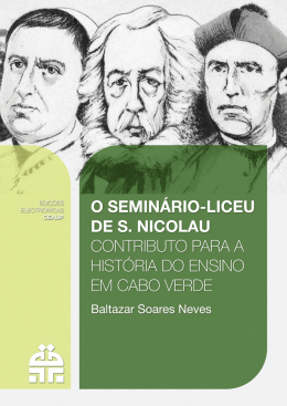 O Seminário-Liceu de S. Nicolau. Contributo para a História do