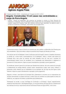 Angola: Construídas 15 mil casas nas centralidades a cargo da