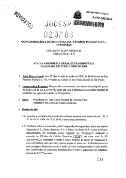 Deliberar sobre a celebra&ccedil;&atilde;o pela companhia em conjunto com os