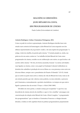 jo&atilde;o b&eacute;nard da costa, um programador de cinema