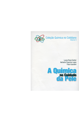 A qu&iacute;mica no cuidado da pele