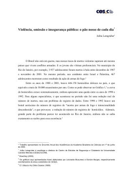 Viol&ecirc;ncia, omiss&atilde;o e inseguran&ccedil;a p&uacute;blica: o p&atilde;o nosso de cada dia