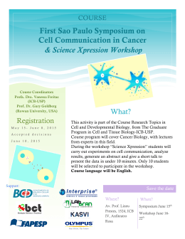 First Sao Paulo Symposium on Cell Communication in Cancer