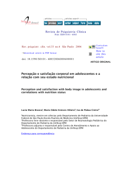 Revista de Psiquiatria Cl&iacute;nica Percep&ccedil;&atilde;o e satisfa&ccedil;&atilde;o corporal em