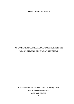 as cotas raciais para o afrodescendente brasileiro na