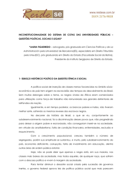 do esbo&ccedil;o hist&oacute;rico pol&iacute;tico do sistema de cotas