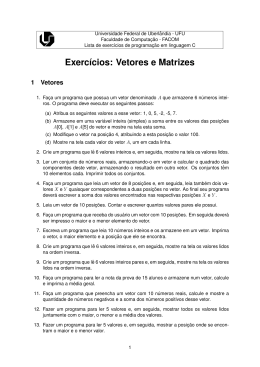 Linguagem C - arrays - Facom - Universidade Federal de Uberlândia