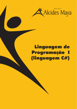 Linguagem de Programação I (linguagem C#)