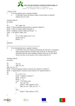 // Ficha 9_0783 1. Crie um programa para a seguinte situa&ccedil;&atilde;o: a. O