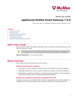 appliances McAfee Email Gateway 7.5.0 Notas da versão Para uso