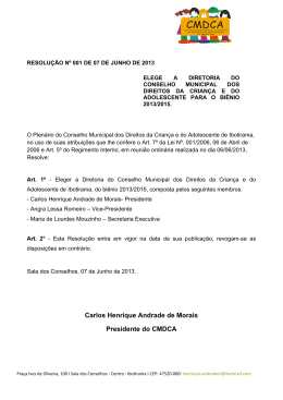 Carlos Henrique Andrade de Morais Presidente do CMDCA