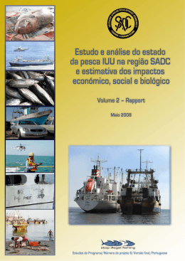 Estudo e anlise do estado da pesca IUU na regio SADC e estimativa