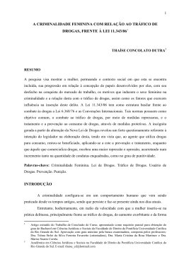 A CRIMINALIDADE FEMININA COM RELA&Ccedil;&Atilde;O AO