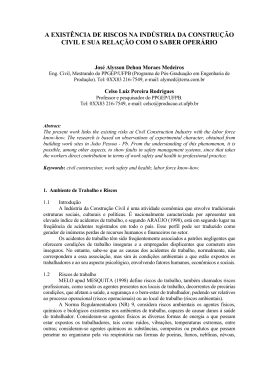 A exist&ecirc;ncia de riscos na ind&uacute;stria da constru&ccedil;&atilde;o civil e sua rela&ccedil;&atilde;o