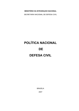 Pol&iacute;tica Nacional de Defesa Civil - Minist&eacute;rio da Integra&ccedil;&atilde;o Nacional