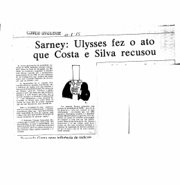 Sarney: Ulysses fez o ato que Costa e Silva recusou