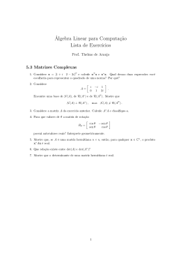 Álgebra Linear para Computação Lista de Exercícios 5.3 Matrizes
