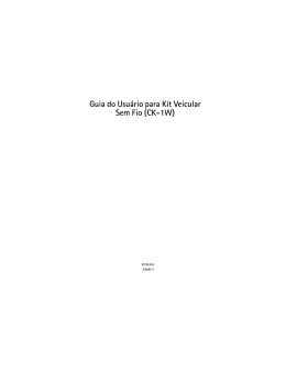 Guia do Usu&aacute;rio para Kit Veicular Sem Fio (CK-1W)