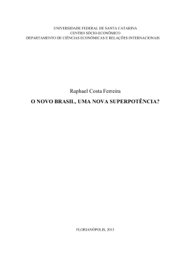 Raphael Costa Ferreira O NOVO BRASIL, UMA NOVA