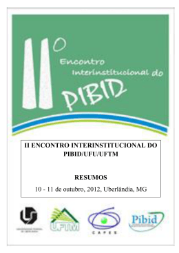 Caderno de Resumos do II Encontro Interinstitucional do PIBID UFU
