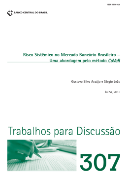 Risco Sistêmico no Mercado Bancário Brasileiro – Uma abordagem