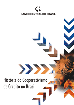 Hist&oacute;ria do Cooperativismo de Cr&eacute;dito no Brasil